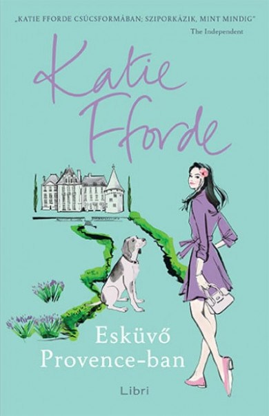 Könyv Esküvő Provence-ban (Katie Fforde)