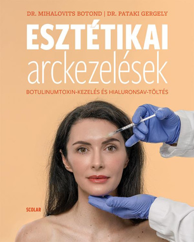 Könyv Esztétikai arckezelések (Dr. Mihalovits Botond)