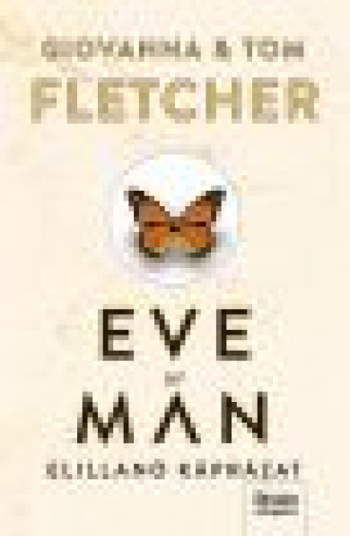 Könyv Eve of Man - Az elillanó káprázat (Tom Fletcher)
