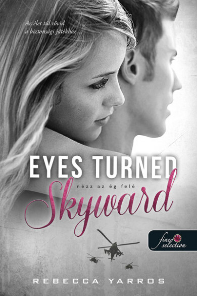 Könyv Eyes Turned Skyward - Nézz az ég felé (Rebecca Yarros)