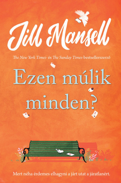 Könyv Ezen múlik minden? (Jill Mansell)