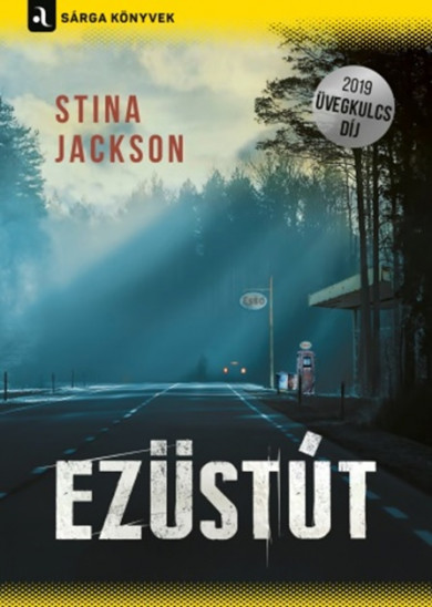 Könyv Ezüstút (Stina Jackson)