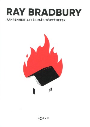 Könyv Fahrenheit 451 és más történetek (Ray Bradbury)