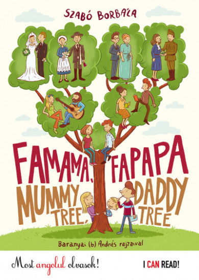 Könyv Famama és Fapapa - Mummy tree and Daddy tree (Szabó Borbála)