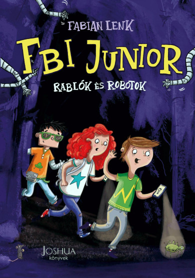 Könyv FBI Junior 1. (Fabian Lenk)