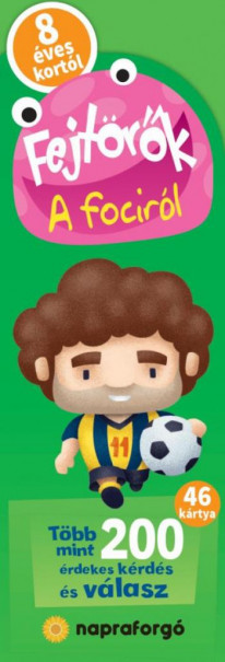 Könyv Fejtörők - A fociról - 8 éves kortól