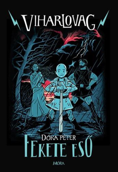 Könyv Fekete eső - Viharlovag 1. (Dóka Péter)