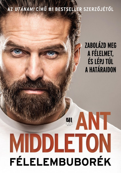 Könyv Félelembuborék (Ant Middleton)