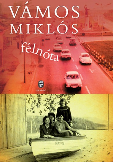 Könyv Félnóta (Vámos Miklós)