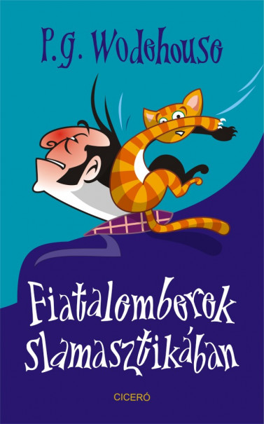 Könyv Fiatalemberek slamasztikában (P. G. Wodehouse)