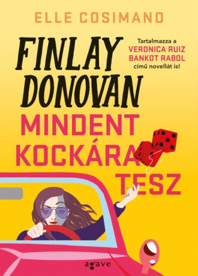 Könyv Finlay Donovan mindent kockára tesz (Elle Cosimano)