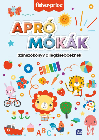 Könyv Fisher Price. Apró mókák