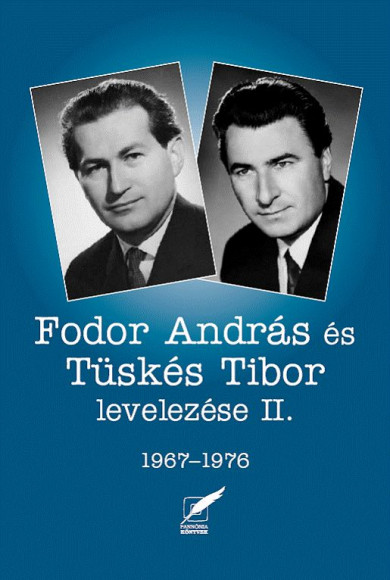 Könyv Fodor András és Tüskés Tibor levelezése II. - 1967-1976