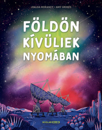 Könyv Földönkívüliek nyomában (Joalda Morancy)