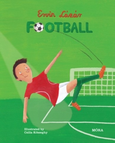 Könyv Football (Lázár Ervin)