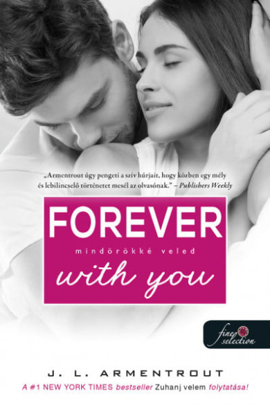 Könyv Forever with You - Mindörökké veled (Várok rád 5.) (Jennifer L. Arment