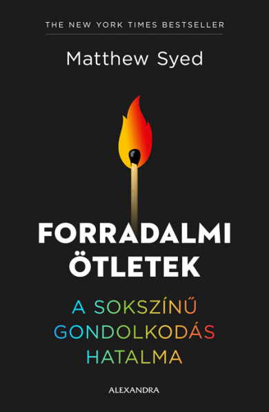 Könyv Forradalmi ötletek (Matthew Syed)