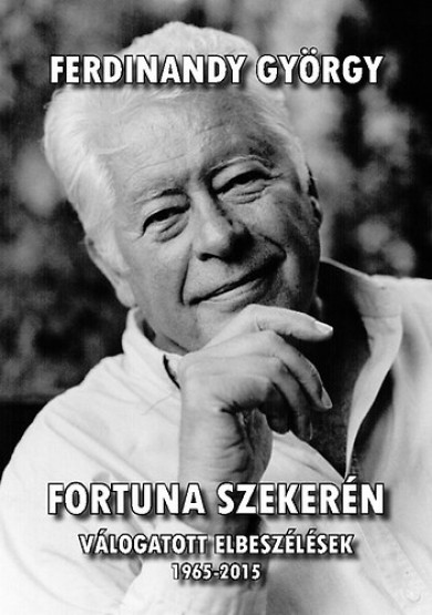 Könyv Fortuna szekerén (Ferdinandy György)