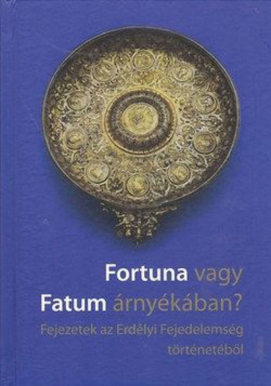 Könyv Fortuna vagy Fatum árnyékában (Válogatás)