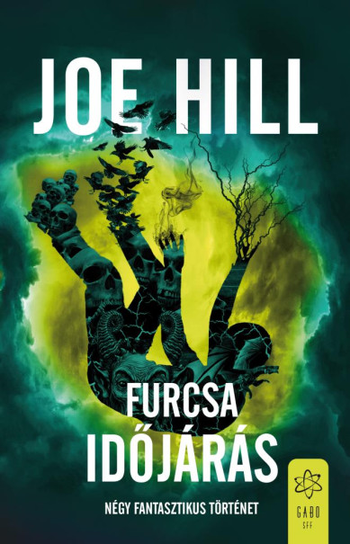 Könyv Furcsa időjárás (Joe Hill)