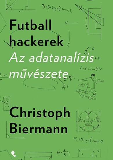 Könyv Futball hackerek (Christoph Biermann)