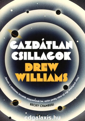 Könyv Gazdátlan csillagok (Drew Williams)