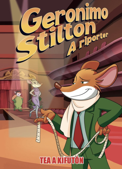 Könyv Geronimo Stilton, a riporter 17. (Dario Sicchio)