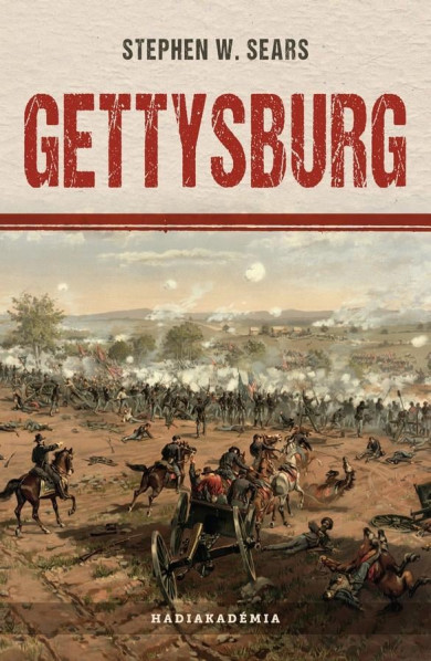 Könyv Gettysburg (Stephen W. Sears)