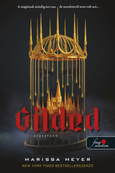 Könyv Gilded - Aranyfonó (Marissa Meyer)