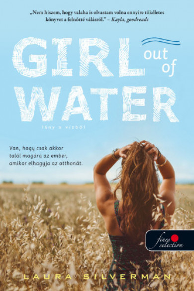 Könyv Girl out of Water - Lány a vízből (Laura Silverman)