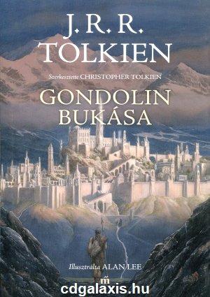 Könyv Gondolin bukása (J. R. R. Tolkien)
