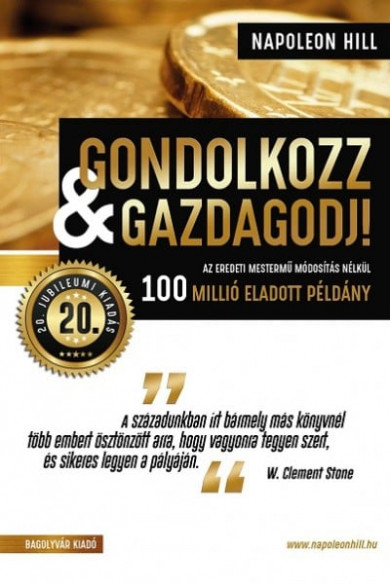 Könyv Gondolkozz and gazdagodj! - 20. jubileumi kiadás (Napoleon Hill)