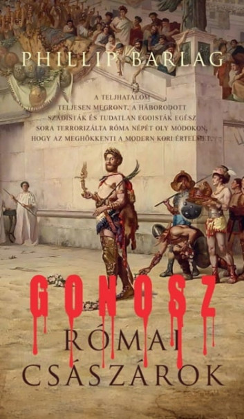 Könyv Gonosz római császárok (Phillip Barlag)