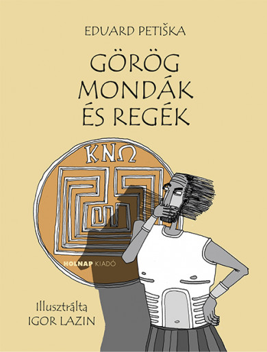 Könyv Görög mondák és regék (Eduard Petiska)