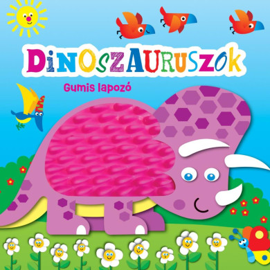 Könyv Gumis lapozó - Dinoszauruszok (Rusznák György)