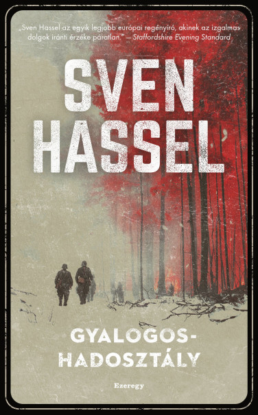 Könyv Gyalogoshadosztály (Sven Hassel)