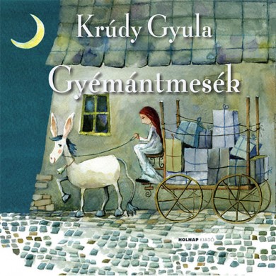 Könyv Gyémántmesék (Krúdy Gyula)