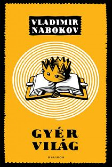 Könyv Gyér világ (Vladimir Nabokov)