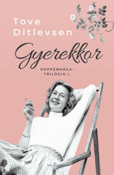 Könyv Gyerekkor - Koppenhága-trilógia I. (Tove Ditlevsen)