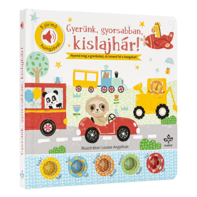 Könyv Gyerünk, gyorsabban, kislajhár! - 5 jármű hangjával (Nick Ackland)