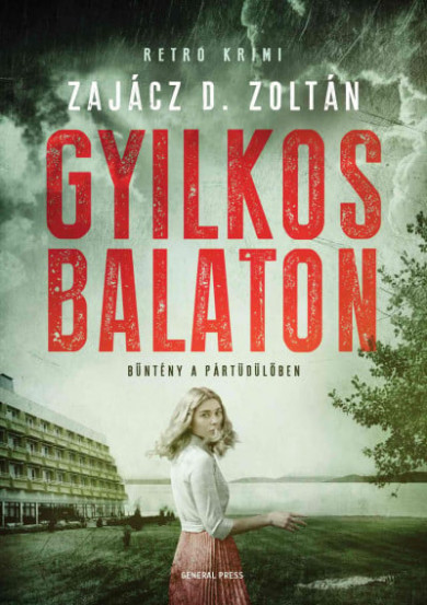 Könyv Gyilkos Balaton (Zajácz D. Zoltán)