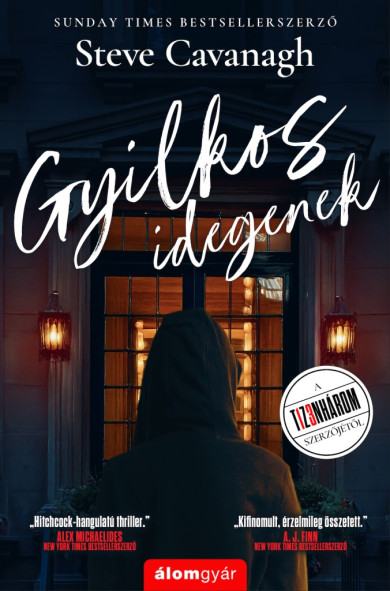 Könyv Gyilkos idegenek (Steve Cavanagh)