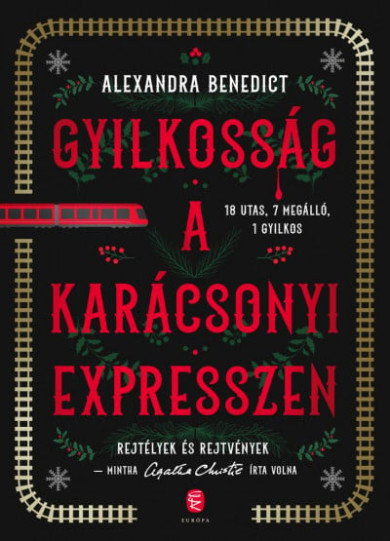 Könyv Gyilkosság a karácsonyi expresszen (Alexandra Benedict)