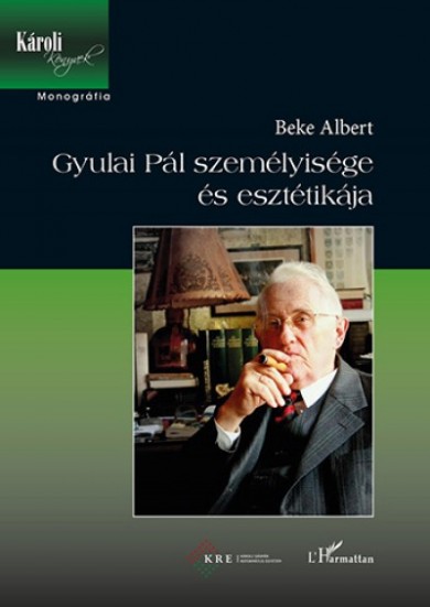 Könyv Gyulai Pál személyisége és esztétikája (Beke Albert)