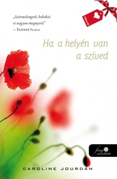 Könyv Ha a helyén van a szíved (Carolyn Jourdan)