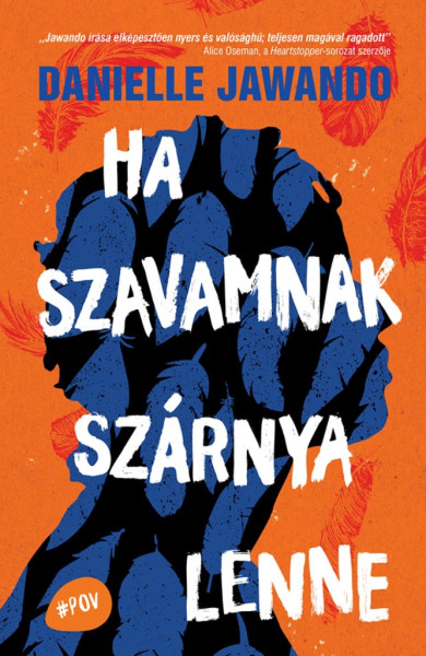 Könyv Ha szavamnak szárnya lenne (Danielle Jawando)