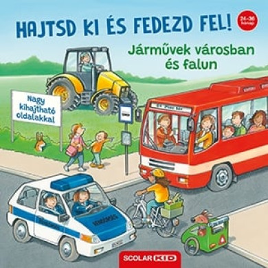 Könyv Hajtsd ki és fedezd fel! - Járművek városban és falun (Ralf Butschkow)
