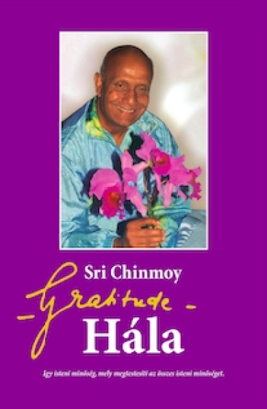 Könyv Hála (Sri Chinmoy)