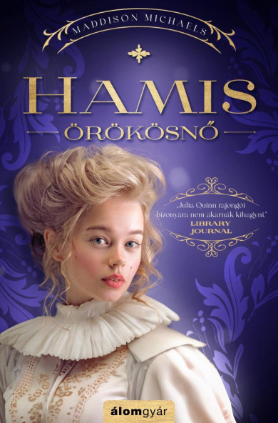 Könyv Hamis örökösnő (Maddison Michaels)