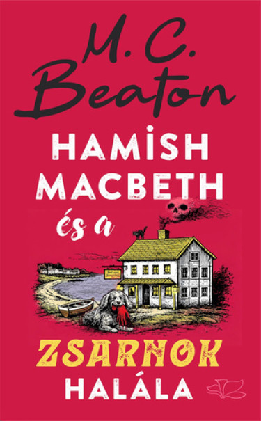 Könyv Hamish Macbeth és a zsarnok halála (M. C. Beaton)